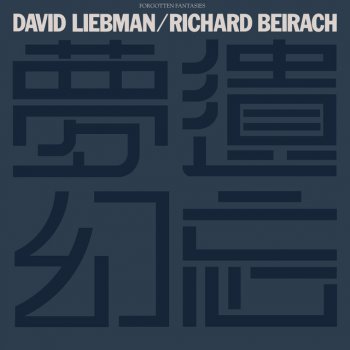 David Liebman feat. Richard Beirach Troubled Peace