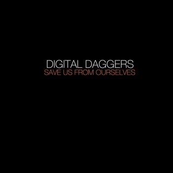 Digital Daggers Save Us from Ourselves