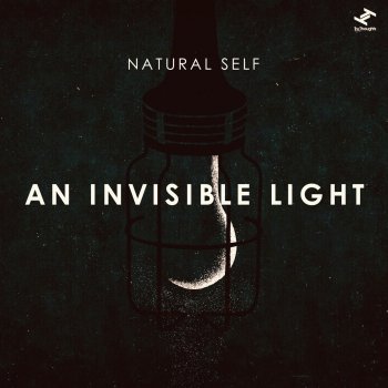 Natural Self An Invisible Light (Sonnymoon Remix)