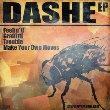 Dashe Graffitti - Original Mix