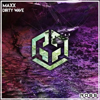 Maxx Dirty Wave