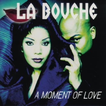 La Bouche You Won't Forget Me (Radio Version)