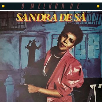 Sandra De Sá Não Vá