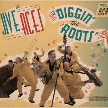 The Jive Aces I Want You To Be My Baby
