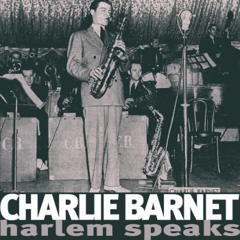 Charlie Barnet Shake, Rattle and Roll (Afternoon of a Moax)