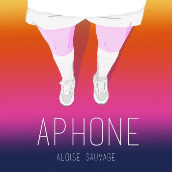 Aloïse Sauvage Aphone