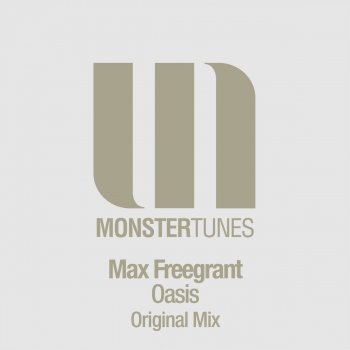 Max Freegrant Oasis (Radio Edit)