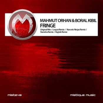 Mahmut Orhan Fringe (Stanisha Remix)