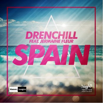 Drenchill feat. Jermaine Fleur Spain - Radio Edit