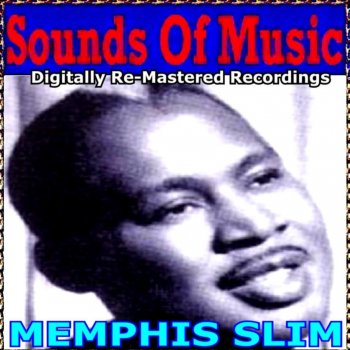 Memphis Slim Throw the Poor Dog a Bone