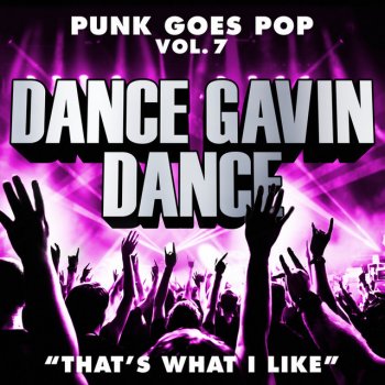 Dance Gavin Dance That's What I Like