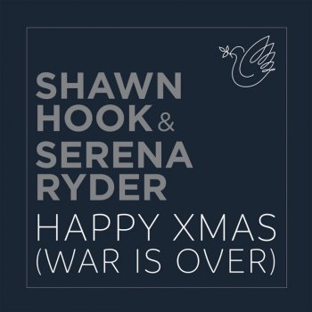 Shawn Hook feat. Serena Ryder Happy Xmas (War Is Over)