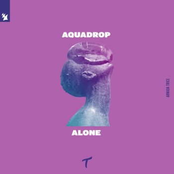 Aquadrop Alone (Extended Mix)