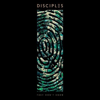 Disciples They Don't Know - Radio Edit