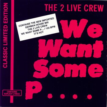 The 2 Live Crew Get The Fuck Out Of My House (Nasty Acid Mix)