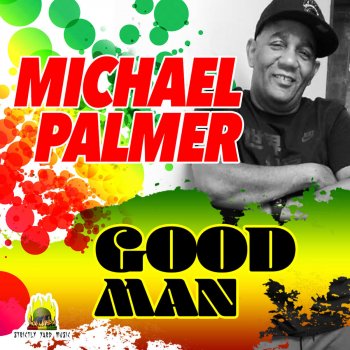 Michael Palmer Good Man