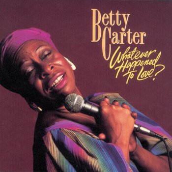 Betty Carter What a Little Moonlight Can Do
