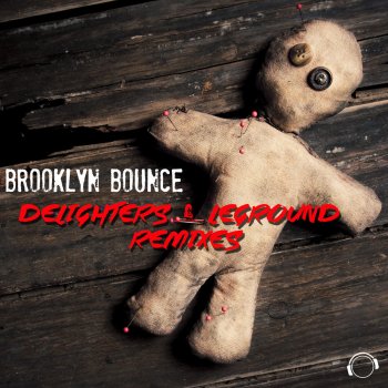 Brooklyn Bounce Canda! (Delighters & LeGround Remix)