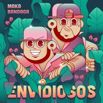 Maka feat. Bandaga Envidiosos