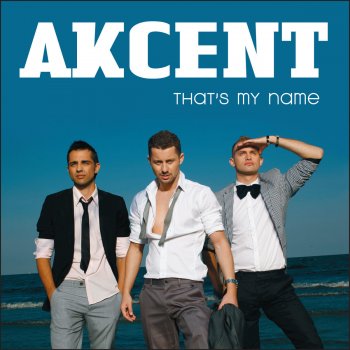 Akcent That's My Name (Sllash Remix Radio Edit)