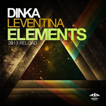 Dinka feat. Leventina Elements - 2013 Radio Mix