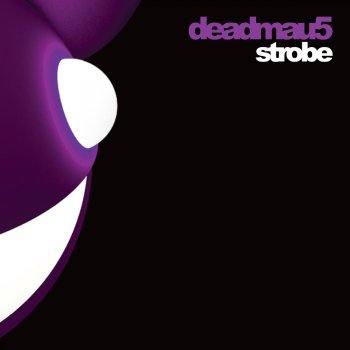 deadmau5 Strobe (Full Length Version)