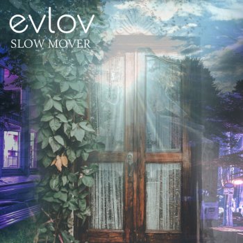 Evlov Slow Mover