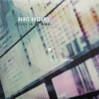 Babis Kotsanis Voices in My Mind (Instrumental Mix)
