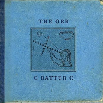 The Orb Battersea Bunches (Original Soundtrack)