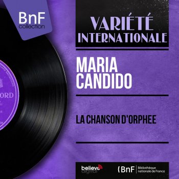 Maria Candido feat. Armand Migiani Et Son Orchestre Mes frères