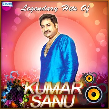 Kumar Sanu feat. Sujata Goswamy Chori Chori Dil Tera (From "Phool Aur Angaar") (Duet)