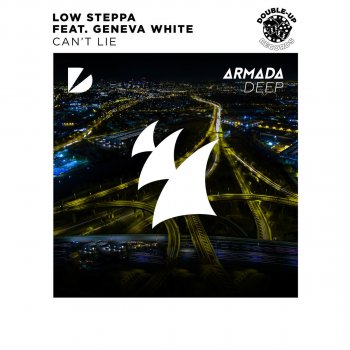 Low Steppa feat. Geneva White Can't Lie (feat. Geneva White) - Extended Mix