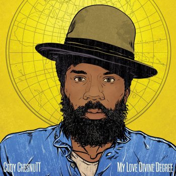 Cody ChesnuTT Anything Can Happen
