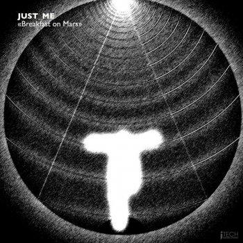 JustMe Space Through Time - Original Mix