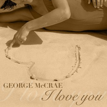 George McCrae You Don't Know (What You Do to Me)