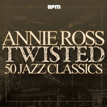 Annie Ross Every Time (My Heart Begins to Dance)