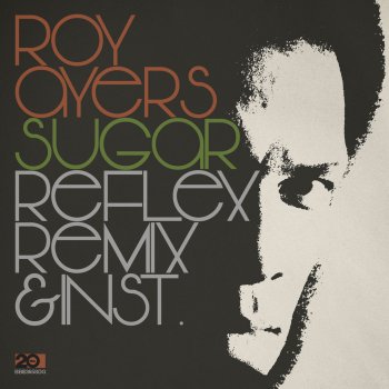 Roy Ayers Ubiquity Sugar (The Reflex Instrumental)