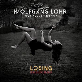 Wolfgang Lohr feat. Balduin Losing - Balduin Remix - Extended Instrumental