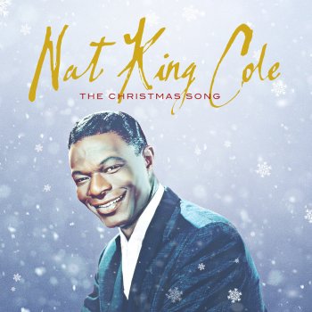 Nat King Cole Trio All I Want For Christmas (Is My Two Front Teeth)