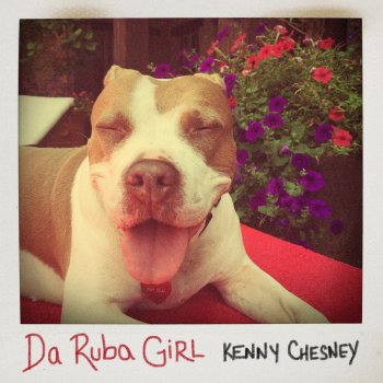 Kenny Chesney Da Ruba Girl