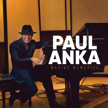 Paul Anka Making Memories