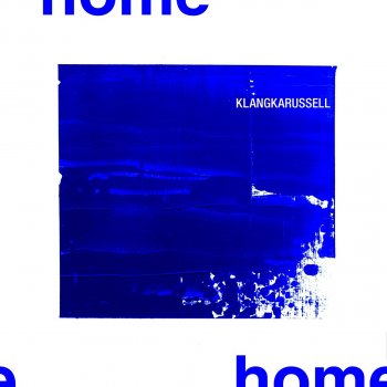 Klangkarussell Home (Burak Yeter Remix)
