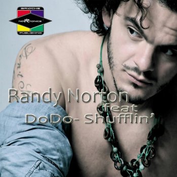 Randy Norton feat. Dodo Shufflin' (Elektro Extended)