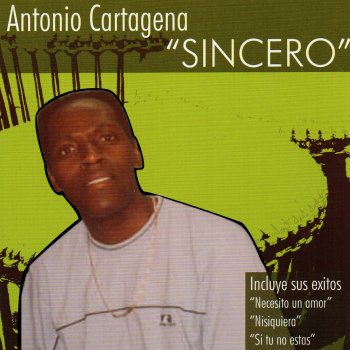 Antonio Cartagena Y Que Tiene Él
