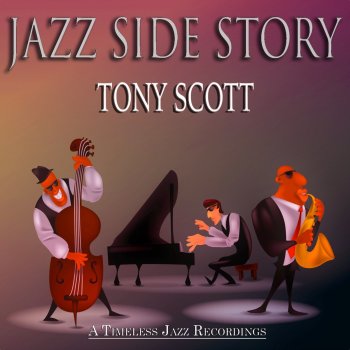 Tony Scott Body and Soul (1958 Version)