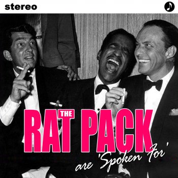 The Rat Pack Spoken For