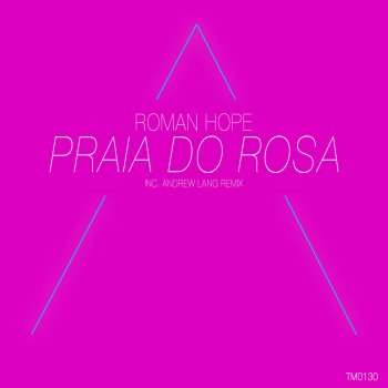 Roman Hope Praia do Rosa - Original Mix