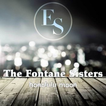 The Fontane Sisters Echoes of Love - Original Mix