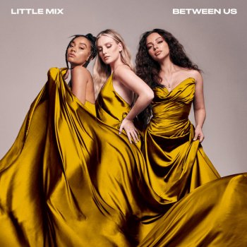 Little Mix Between Us