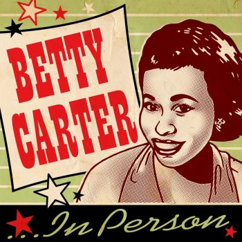 Betty Carter feat. Junior Giscombe I Can't Help It